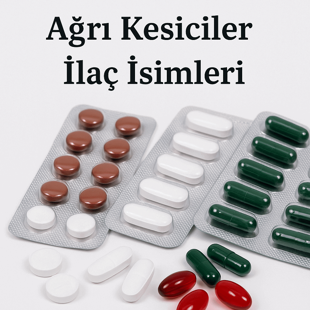agrı kesıcıler ılac ısımlerı