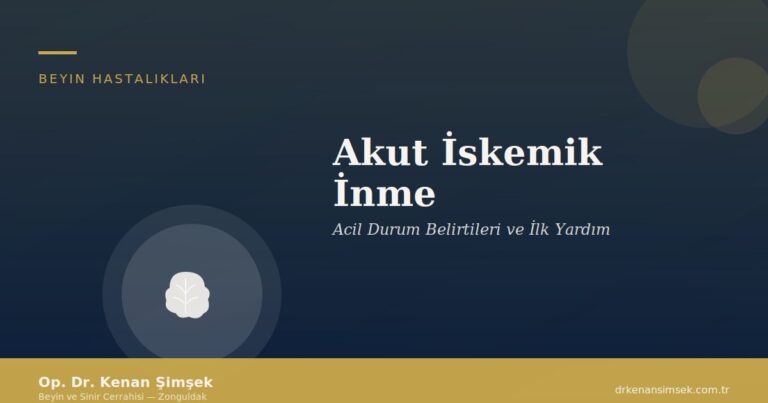 Akut İskemik İnme: Acil Durum Belirtileri ve İlk Yardım