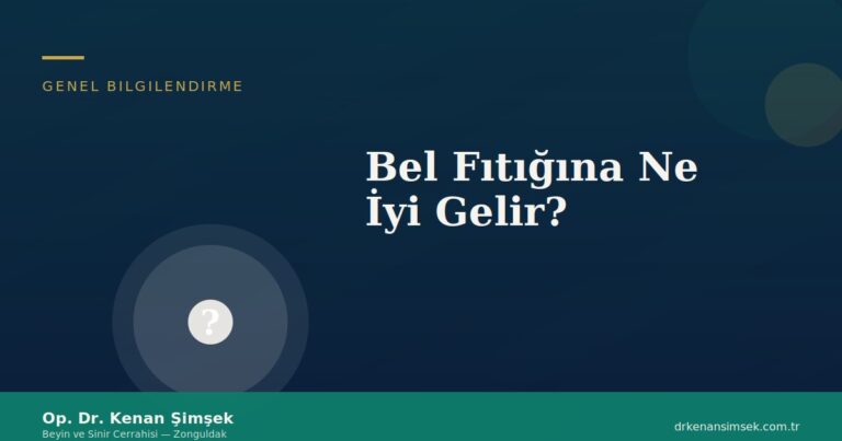 Bel Fıtığına Ne İyi Gelir? Evde Pratik Rehber | Op. Dr. Kenan Şimşek 2026