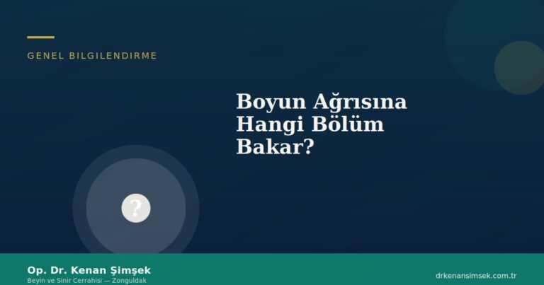 Boyun Ağrısına Hangi Bölüm Bakar?