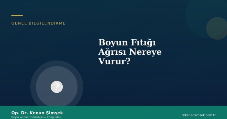 Boyun Fıtığı Ağrısı Nereye Vurur?