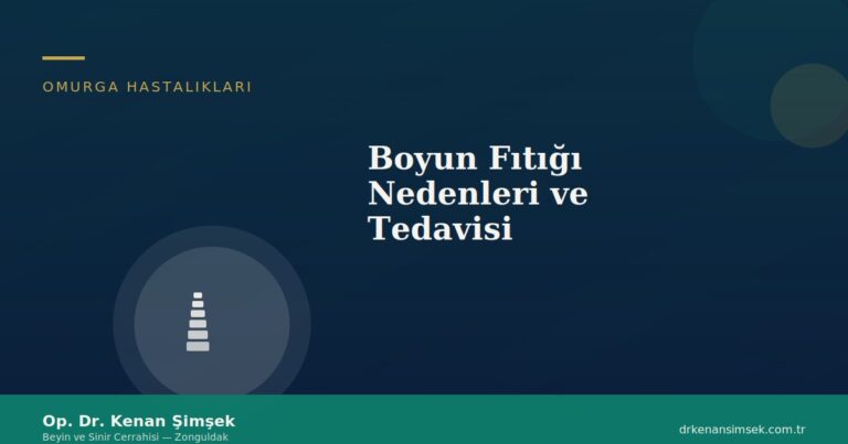 Boyun Fıtığı Nedenleri ve Tedavisi